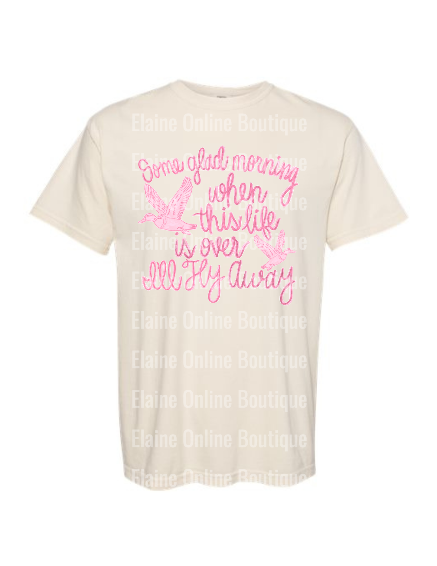 Some Glad Morning When This Life Is Over I'll Fly Away Comfort Color Short Sleeve