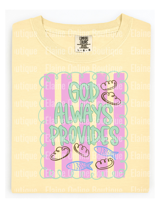 God Always Provides Comfort Color Short Sleeve