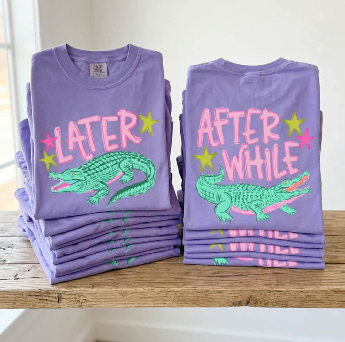 Later Gator After While Crocodile Comfort Color Short Sleeve
