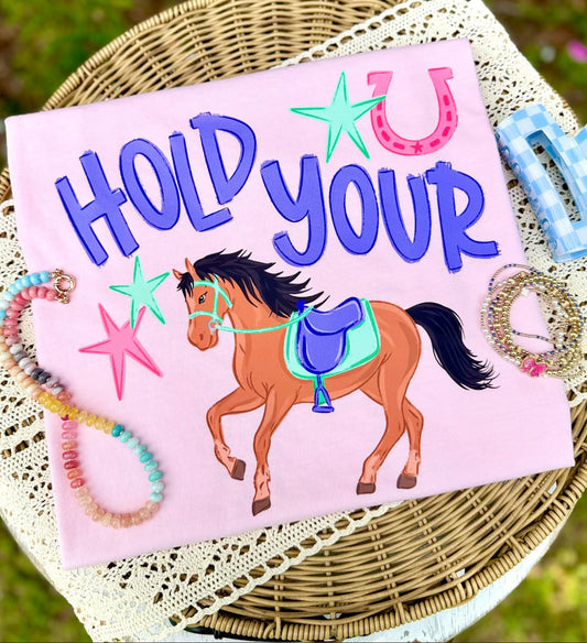 Hold Your Horses Comfort Color Short Sleeve