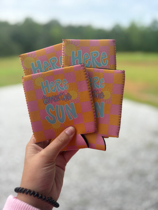 Here Comes the Sun Koozie